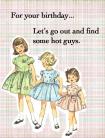 For Your Birthday, Let's Go Out and Find Some Hot Guys Gift Tag